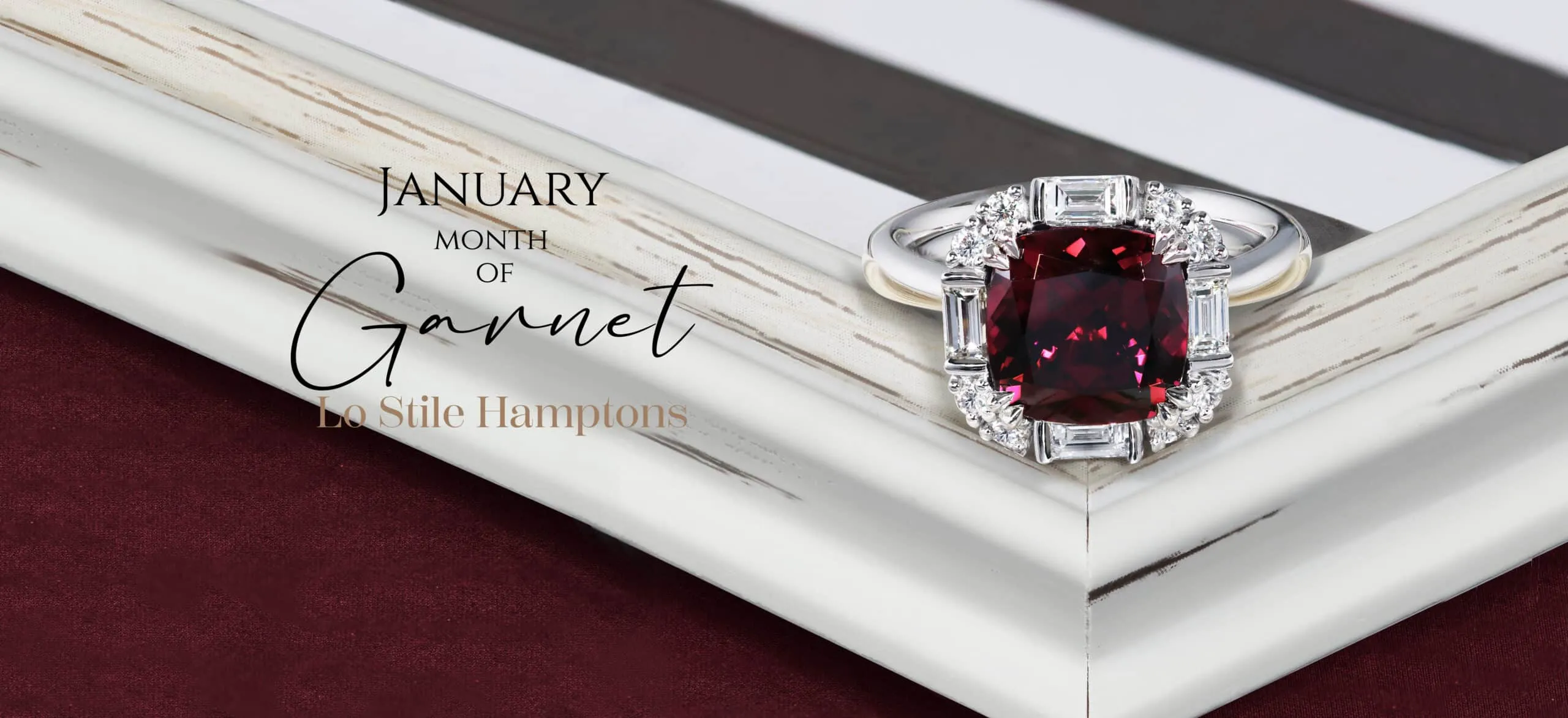 JANUARY MONTH OF Garnet – Lo Stile Hamptons